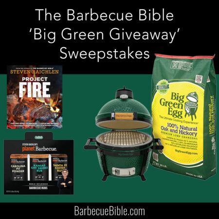 The Barbecue Bible 'Big Green Giveaway' Sweepstakes