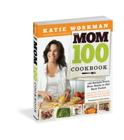 The Mom 100 Cookbook