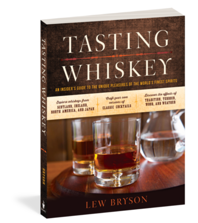 Tasting Whiskey by Lew Bryson