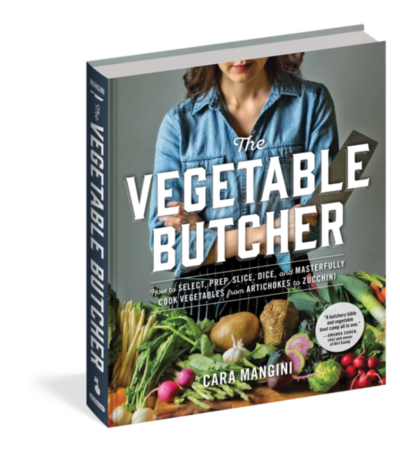 The Vegetable Butcher by Cara Mangini